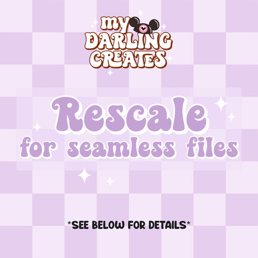 Rescale for Seamless Files