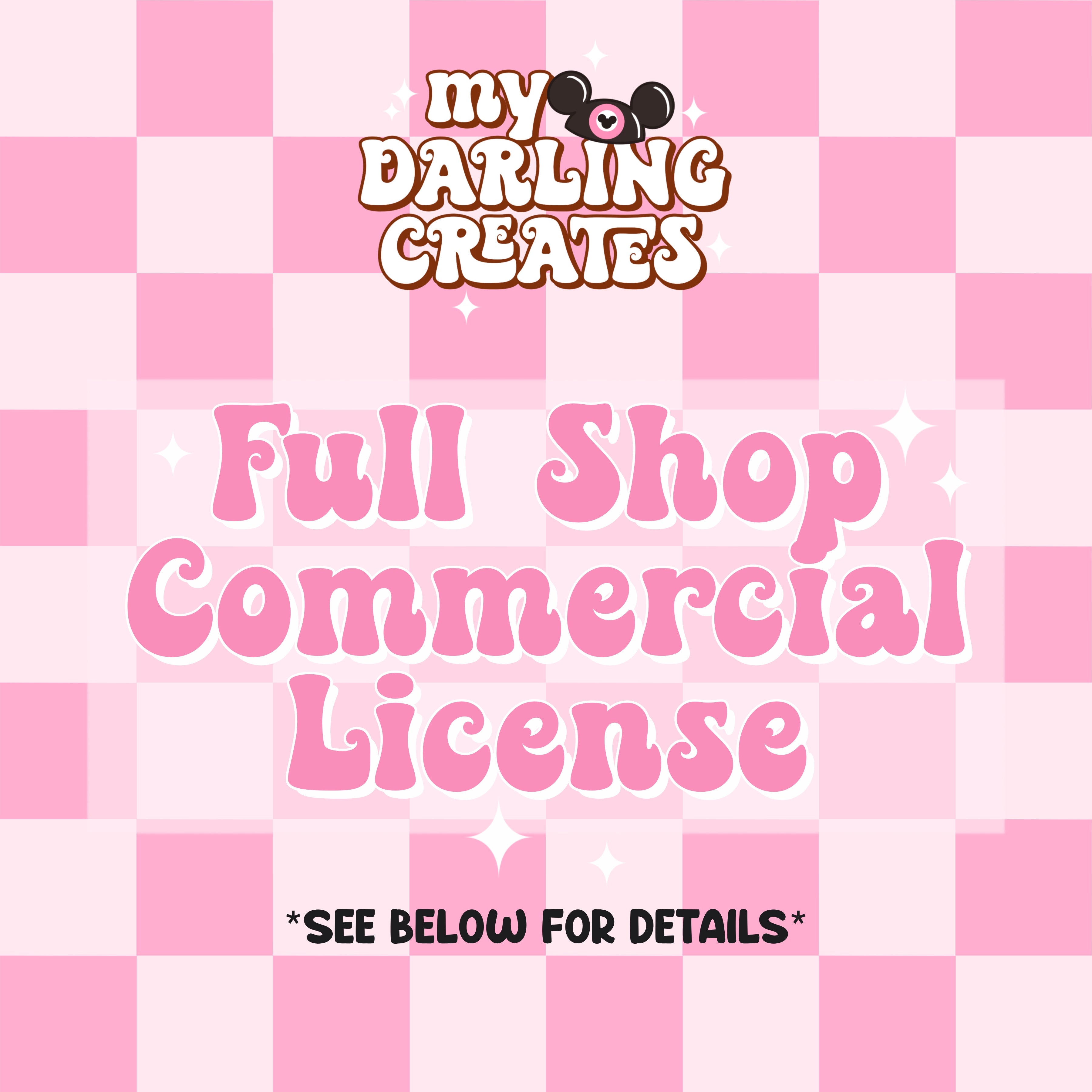 Full Shop Commercial License (Unlimited Designs) – My Darling Creates