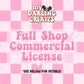 Full Shop Commercial License (Unlimited Designs)