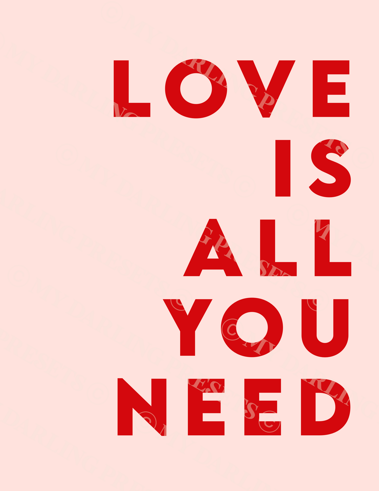 All You Need Is Love - Printables